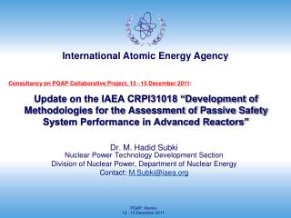 Dr. M. Hadid Subki Nuclear Power Technology Development Section