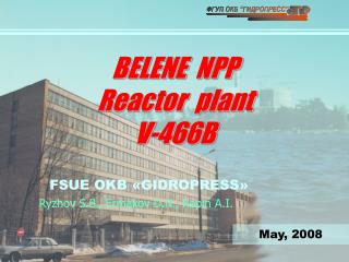 BELENE NPP Reactor plant V-466B