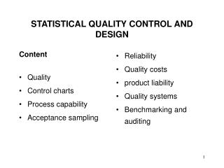 STATISTICAL QUALITY CONTROL AND DESIGN