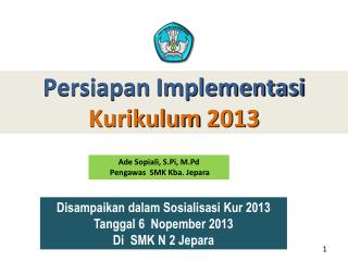 Persiapan Implementasi Kurikulum 2013