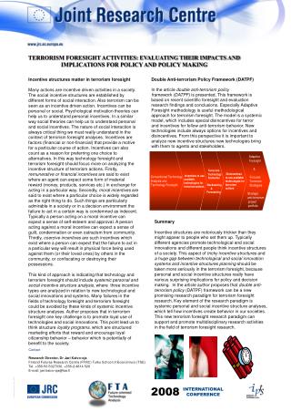 Incentive structures matter in terrorism foresight