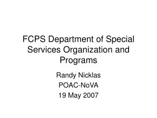 FCPS Department of Special Services Organization and Programs