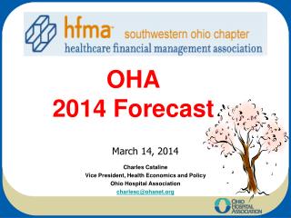 OHA 2014 Forecast