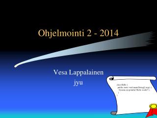 Ohjelmointi 2 - 2014