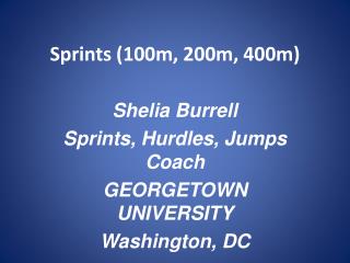 Sprints (100m, 200m, 400m)