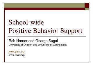 School-wide Positive Behavior Support