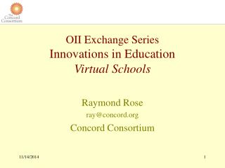 OII Exchange Series Innovations in Education Virtual Schools