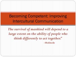 Becoming Competent: Improving Intercultural Communication