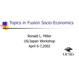 Topics in Fusion Socio-Economics