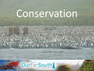 Conservation