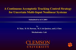 A Continuous Asymptotic Tracking C ontrol Strategy for Uncertain Multi-Input Nonlinear Systems