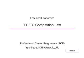 Law and Economics EU/EC Competition Law