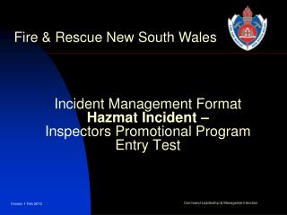 Incident Management Format Hazmat Incident – Inspectors Promotional Program Entry Test