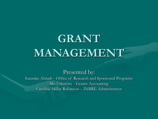 GRANT MANAGEMENT