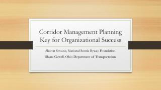 Corridor Management Planning Key for Organizational Success