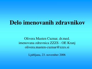 Delo imenovanih zdravnikov