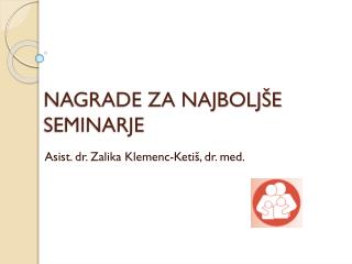 NAGRADE ZA NAJBOLJŠE SEMINARJE