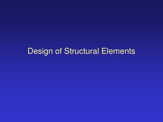 Design of Structural Elements