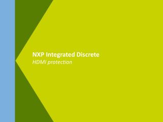 NXP Integrated Discrete HDMI protection