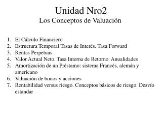 El Cálculo Financiero Estructura Temporal Tasas de Interés. Tasa Forward Rentas Perpetuas