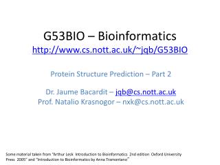 G53BIO – Bioinformatics cs.nott.ac.uk/~jqb/G53BIO