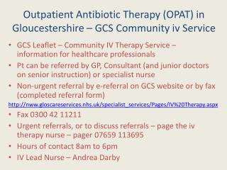 Outpatient Antibiotic Therapy (OPAT) in Gloucestershire – GCS Community iv Service