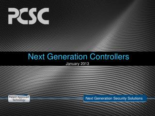 Next Generation Controllers January 2013