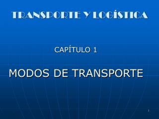 TRANSPORTE Y LOGÍSTICA