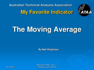 Australian Technical Analysts Association My Favorite Indicator