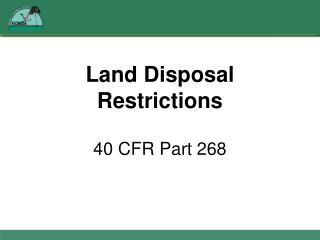 Land Disposal Restrictions