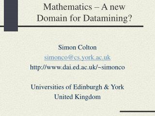 Mathematics – A new Domain for Datamining?