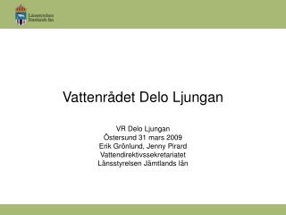 Vattenrådet Delo Ljungan