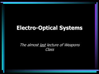 Electro-Optical Systems