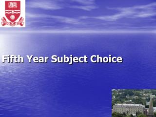 Fifth Year Subject Choice