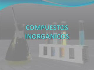 COMPUESTOS INORGANICOS