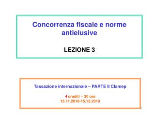 Concorrenza fiscale e norme antielusive LEZIONE 3