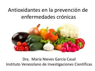 Antioxidantes en la prevención de enfermedades crónicas