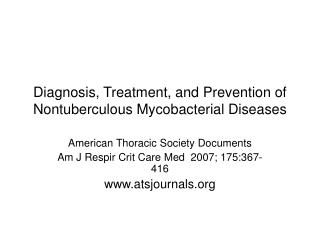 Diagnosis, Treatment, and Prevention of Nontuberculous Mycobacterial Diseases