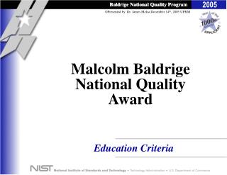 Malcolm Baldrige National Quality Award