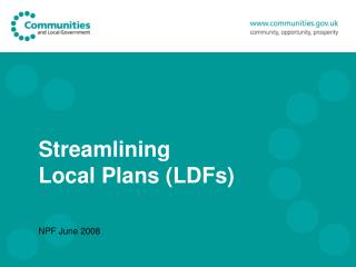Streamlining Local Plans (LDFs)