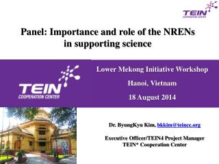 Panel: Importance and role of the NRENs in supporting science