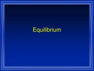 Equilibrium