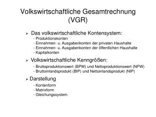 Volkswirtschaftliche Gesamtrechnung (VGR)