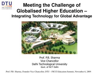 Meeting the Challenge of Globalised Higher Education – Integrating Technology for Global Advantage