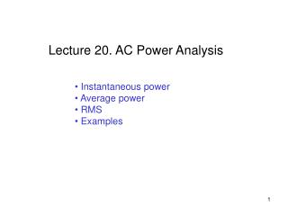 Instantaneous power Average power RMS Examples