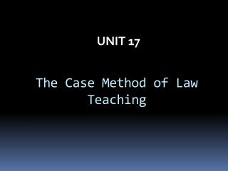 The Case Method of Law Teaching