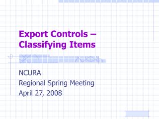 Export Controls – Classifying Items