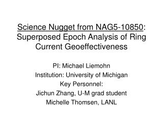Science Nugget from NAG5-10850 : Superposed Epoch Analysis of Ring Current Geoeffectiveness