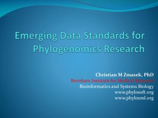 Emerging Data Standards for Phylogenomics Research