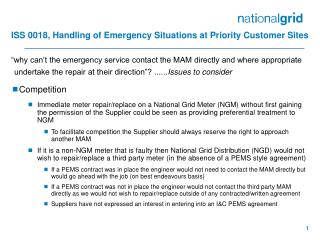 ISS 0018, Handling of Emergency Situations at Priority Customer Sites